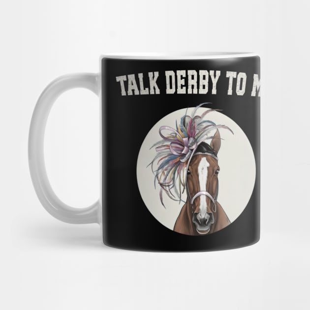 talk derby to me horse racing by BEZZAIM